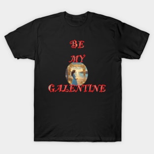 Galentines day and Valentine’s Day girl T-Shirt